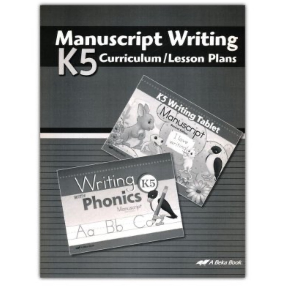 Abeka Manuscript Writing K5 Curriculum Lesson Plans